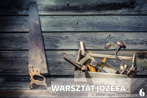 Warsztat_Józefa_odc6