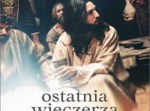 „OSTATNIA WIECZERZA”, nowy film twórców „Bóg nie umarł”, w kinach od 20 marca!